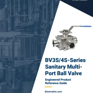 BV3S/4S-Series Ball Valve Engineered Product Reference Guide
