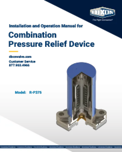 Combination Pressure Relief Device - Installation and Operation Manual